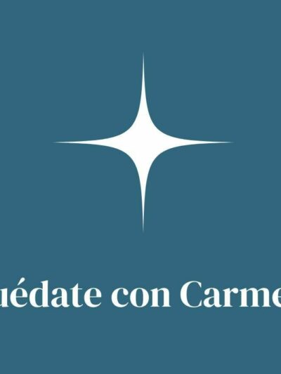 Quédate con Carmen + Best You